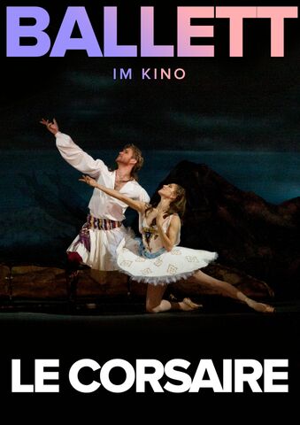 Bolshoi Ballet: Le Corsaire (2019)